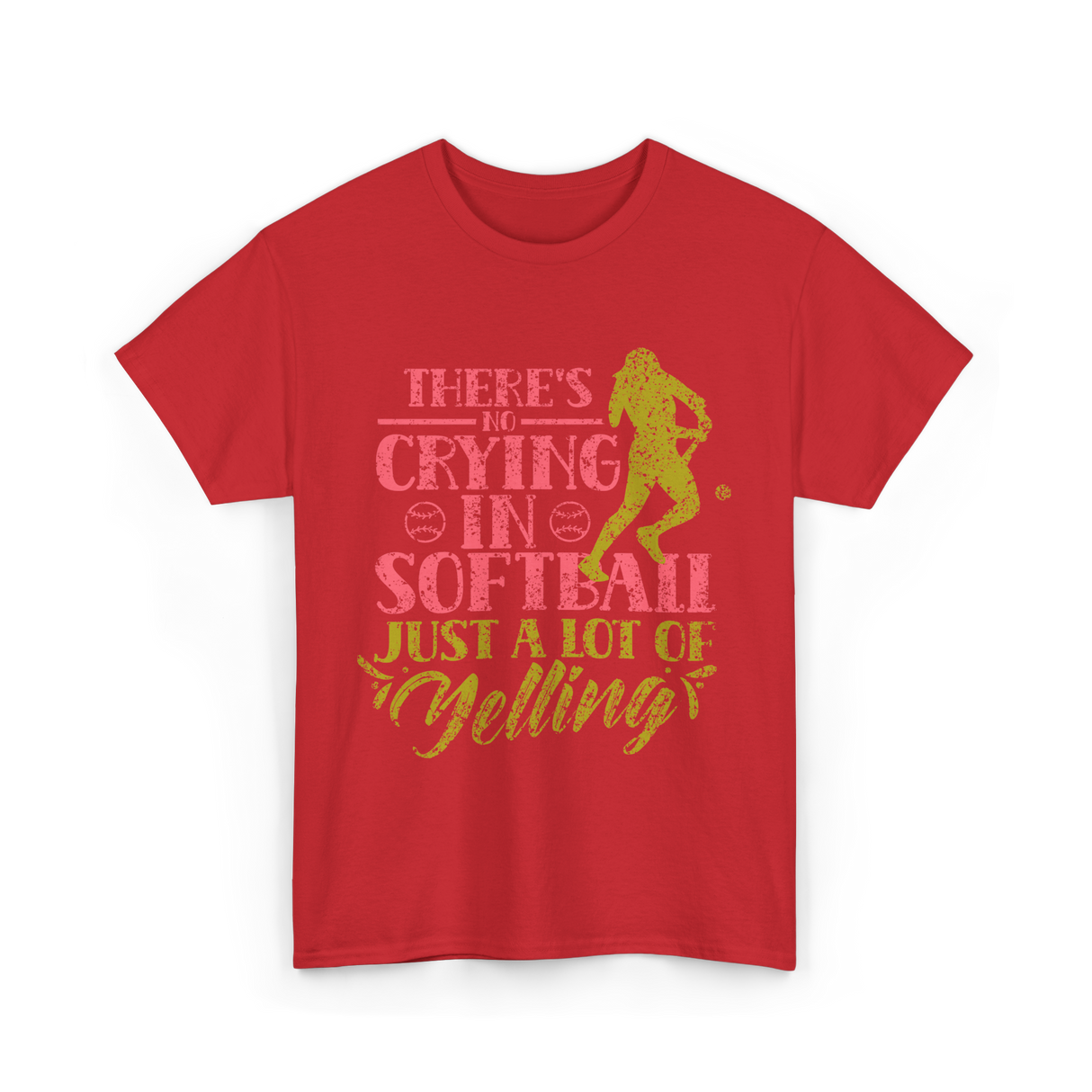 There's No Crying Softball T-Shirt - Red