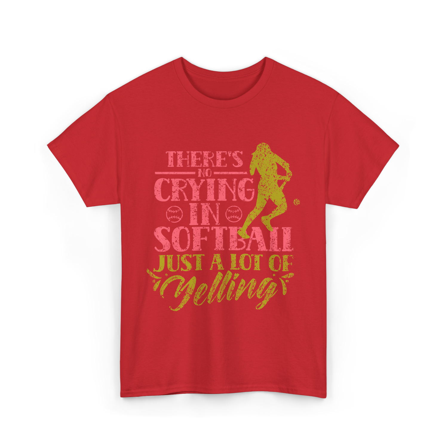 There's No Crying Softball T-Shirt - Red