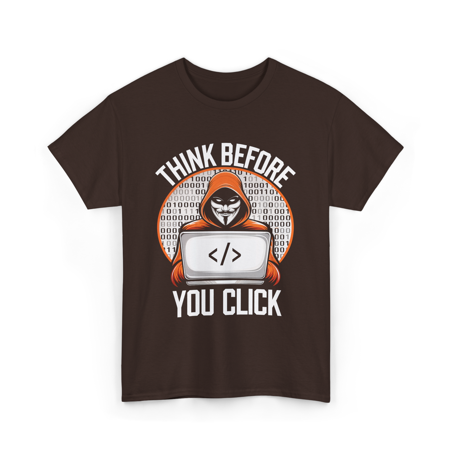Think Before You Click Cybersecurity T-Shirt - Dark Chocolate