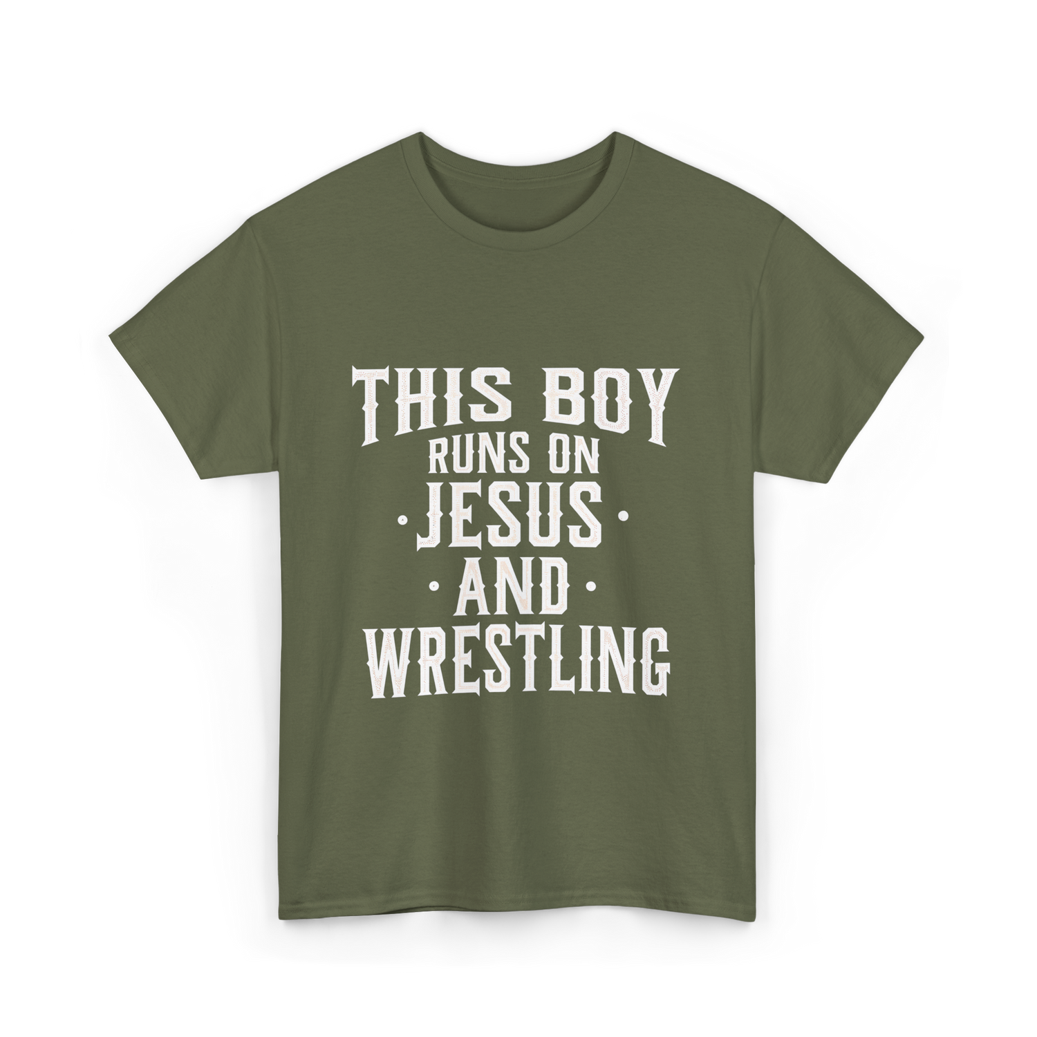 This Boy Runs On Jesus Wrestling T-Shirt - Military Green