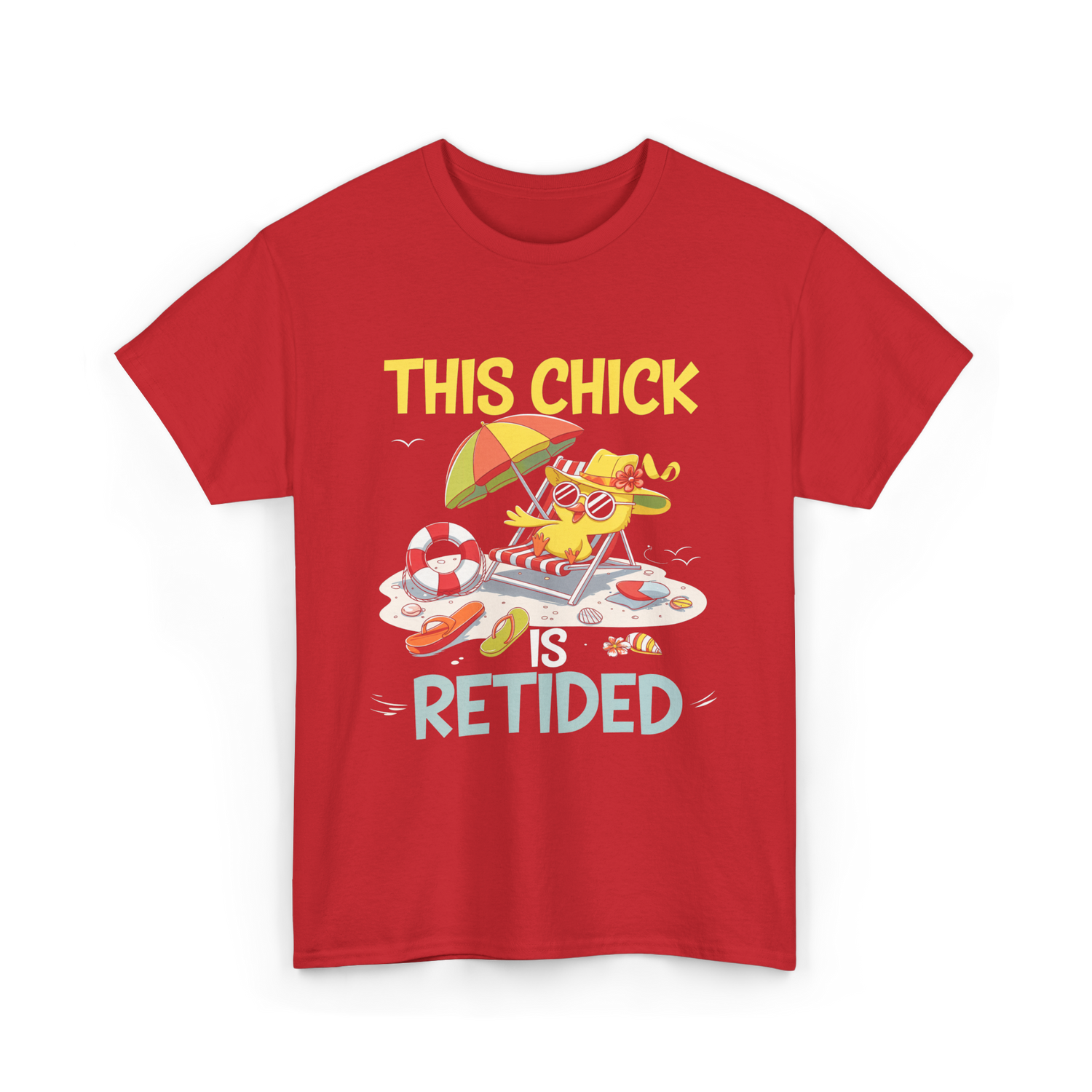 This Chick is Retired Retirement T-Shirt - Red