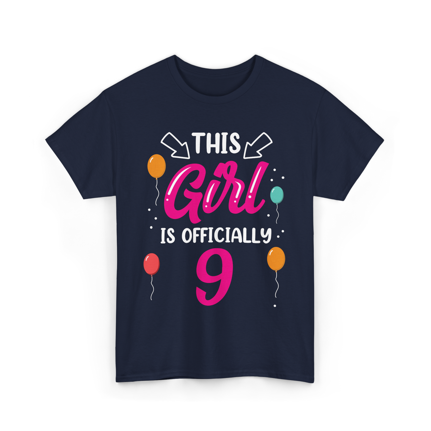 This Girl Is 9 Birthday Girls T-Shirt - Navy