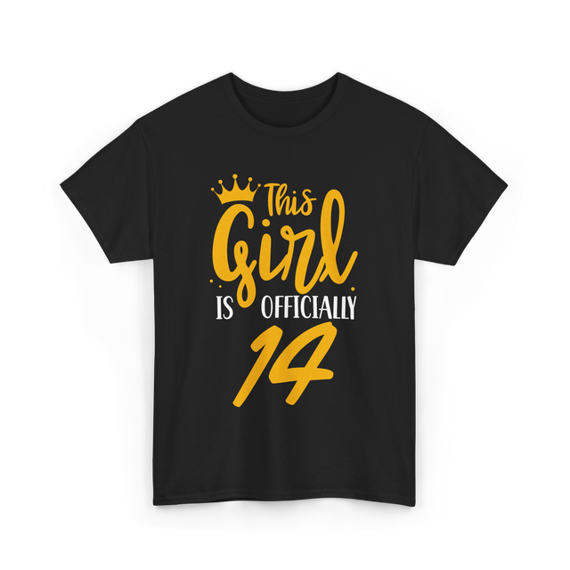 This Girl Is Officially 14 Birthday T-Shirt - Black