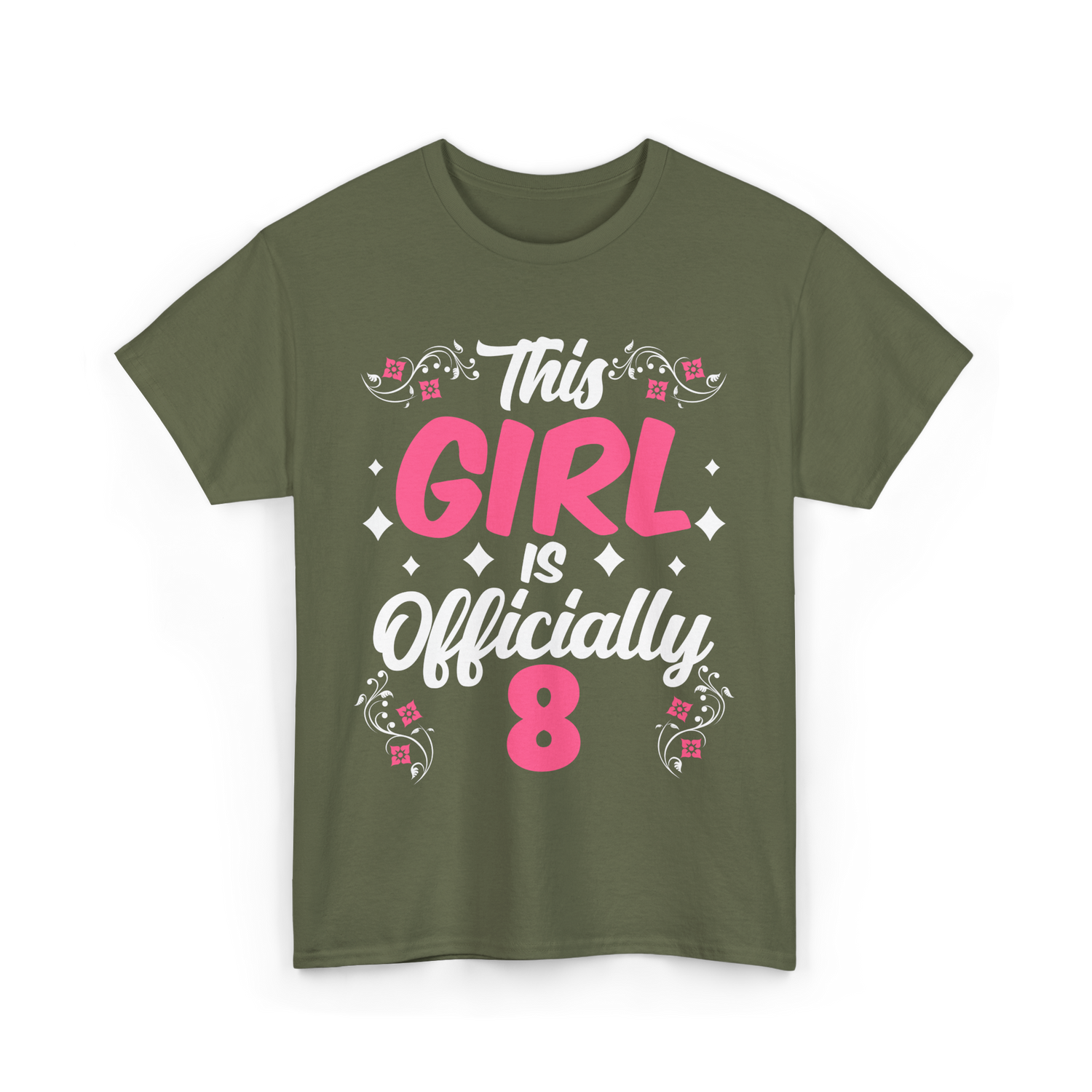This Girl Is Officially 8 Birthday T-Shirt - Military Green