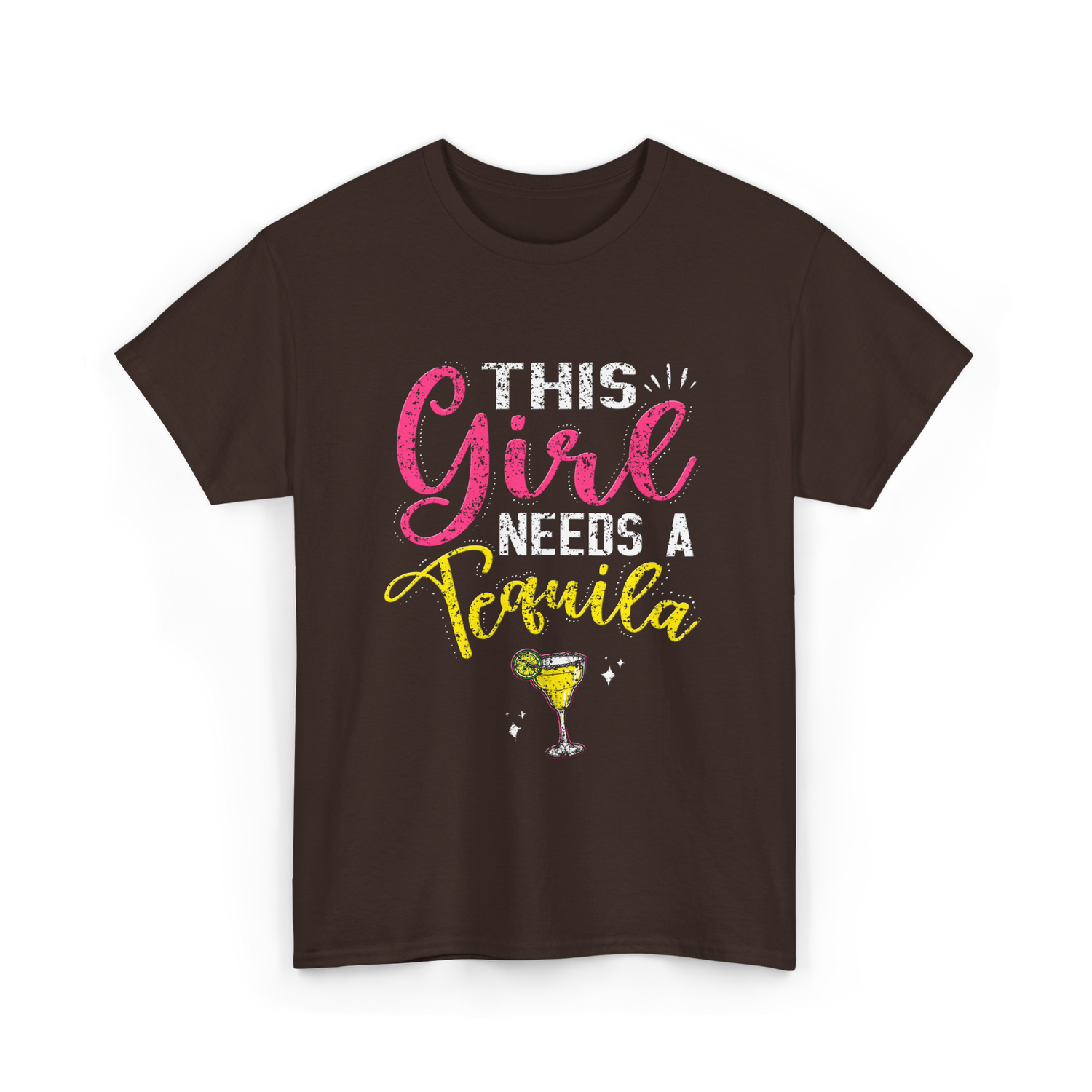 This Girl Needs Tequila Drink T-Shirt - Dark Chocolate