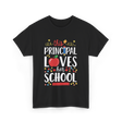 This Principal Loves School Principal T-Shirt - Black