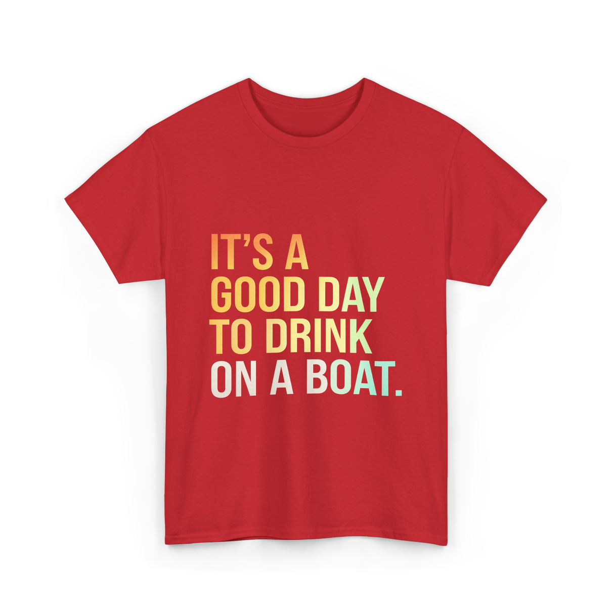 To Drink on a Boat T-Shirt - Red