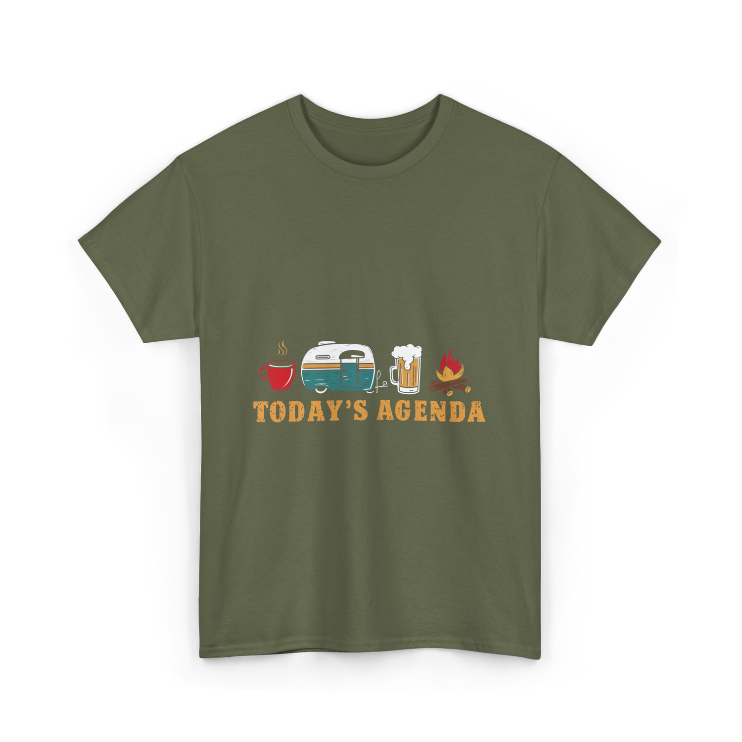Today's Agenda RV Camping T-Shirt - Military Green