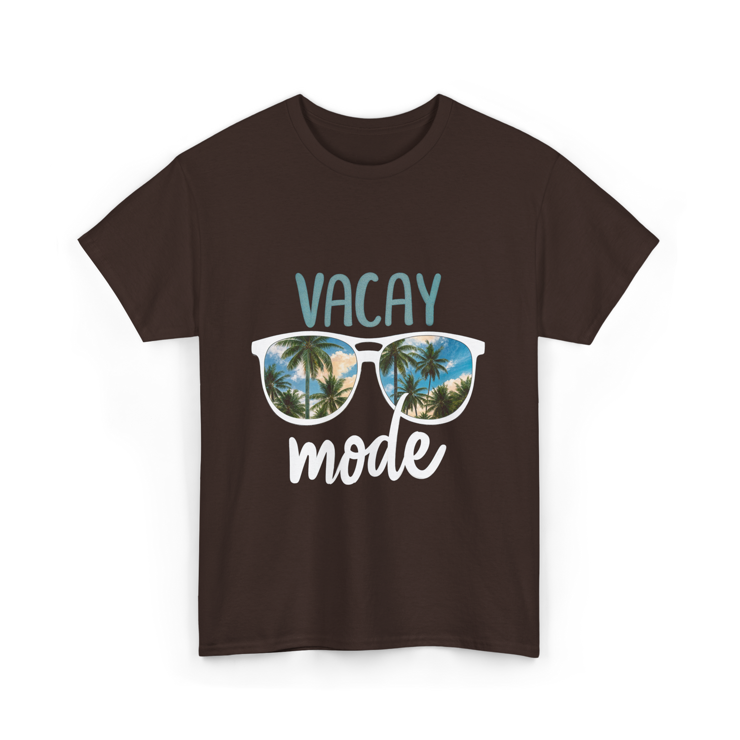 Vacay Mode Vacation Getaway T-Shirt - Dark Chocolate