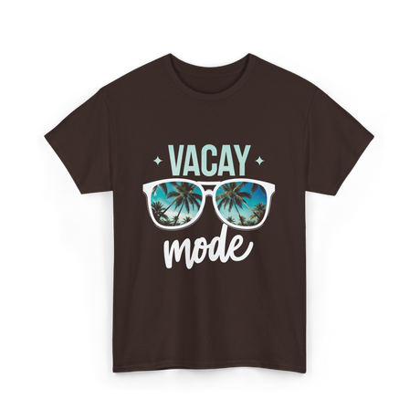 Vacay Mode Vacation Travel Summer T-Shirt - Dark Chocolate