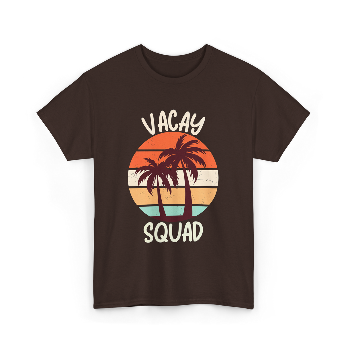 Vacay Squad Vacation Travel T-Shirt - Dark Chocolate