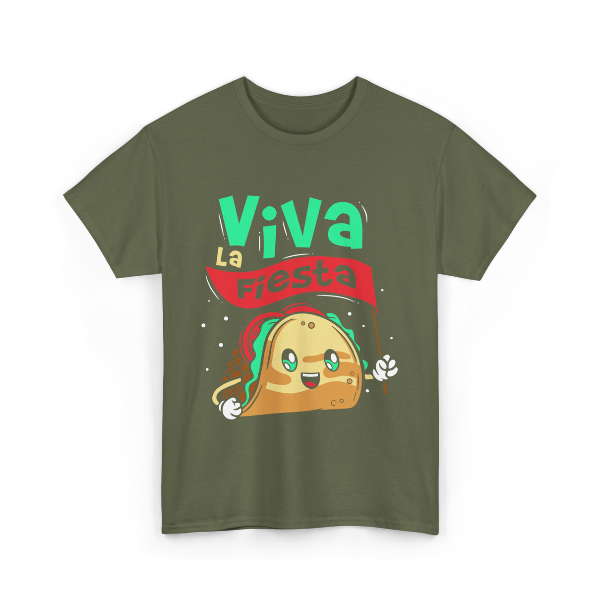 Viva La Fiesta Taco Party T-Shirt - Military Green