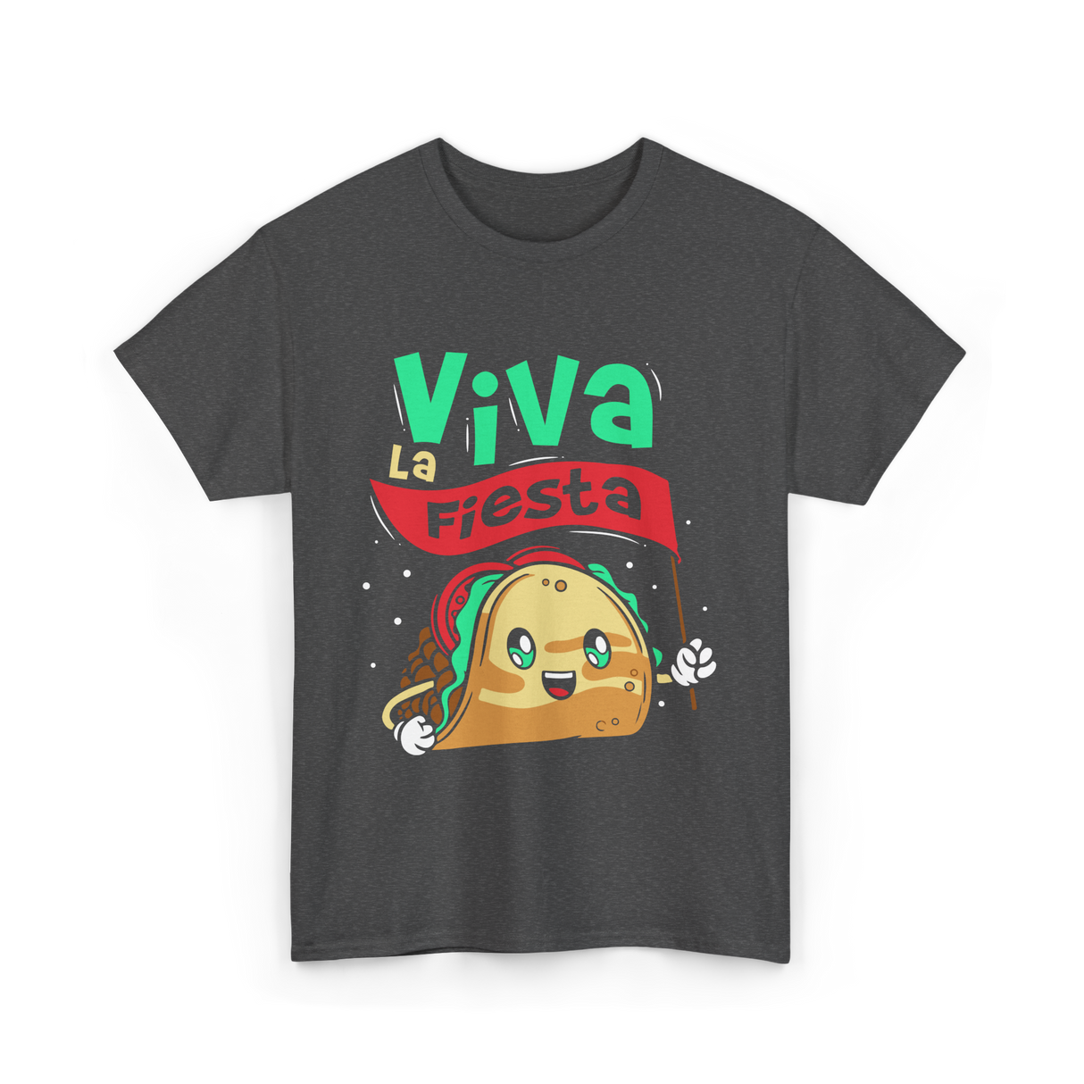 Viva La Fiesta Taco Party T-Shirt - Dark Heather
