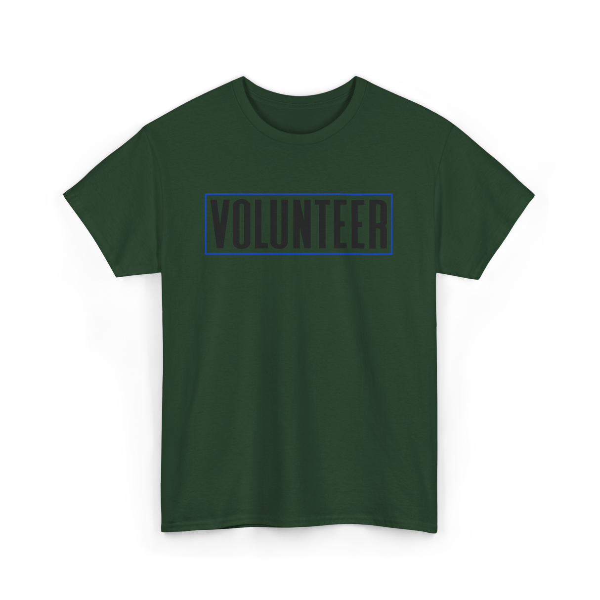 Volunteer Work Volunteering Volunteers T-Shirt - Forest Green