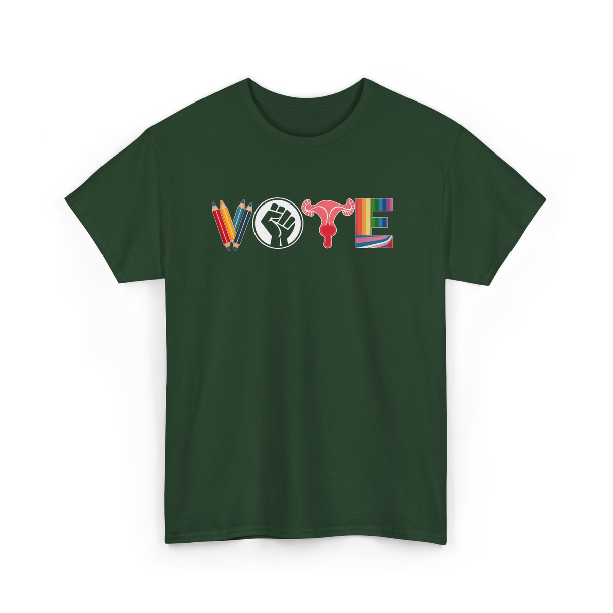 Vote Empower Rights Equality T-Shirt - Forest Green