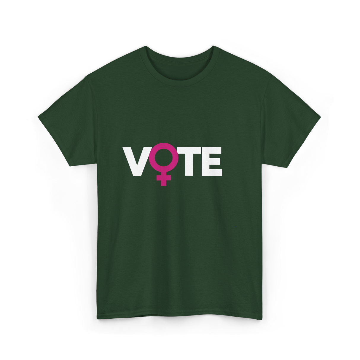 Vote Feminist Women Empowerment T-Shirt - Forest Green