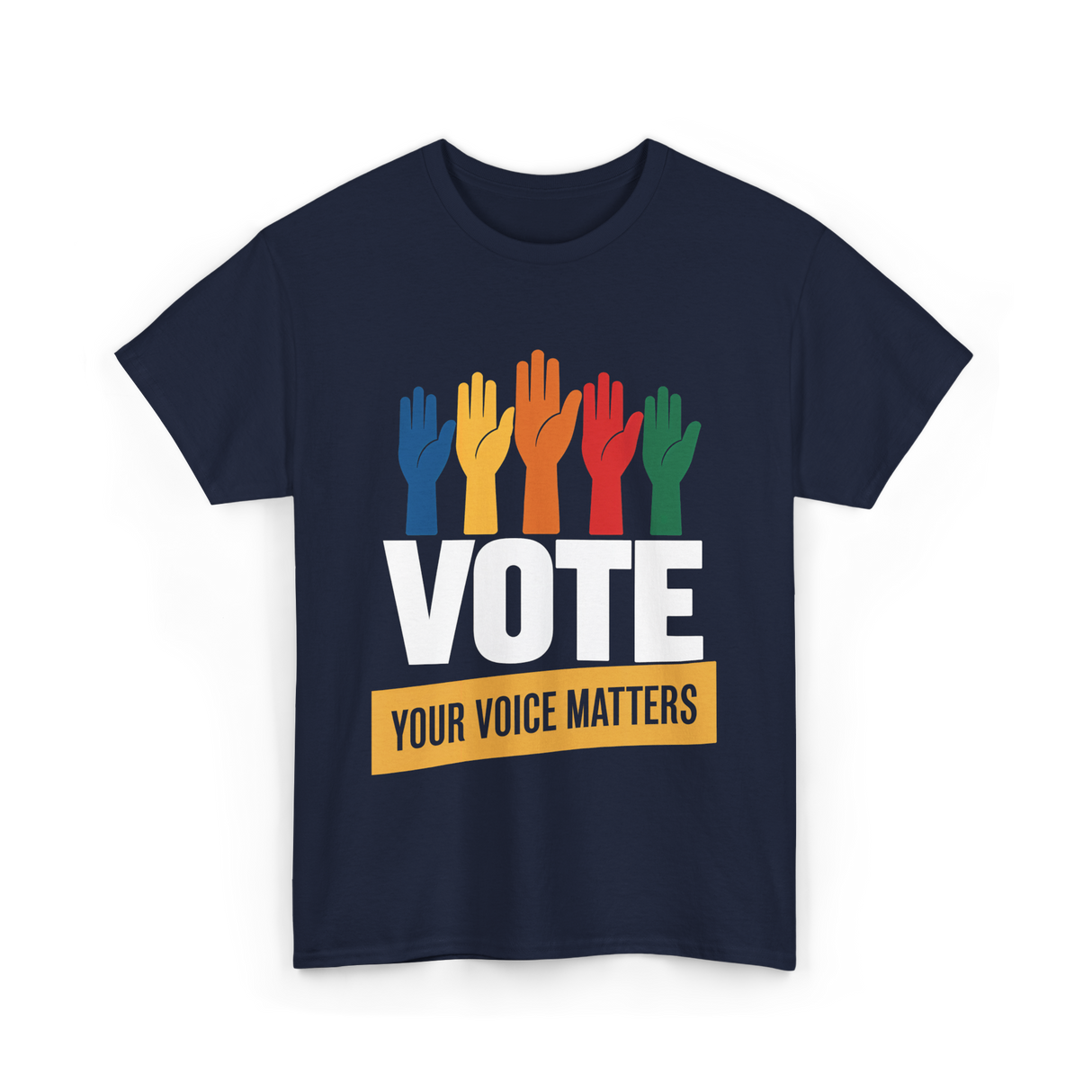 Vote Your Voice Matters Activism T-Shirt - Navy