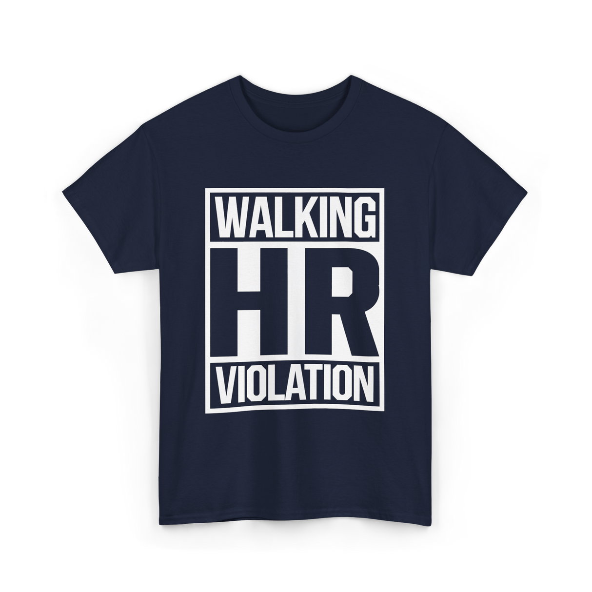 Walking HR Violation HR T-Shirt - Navy