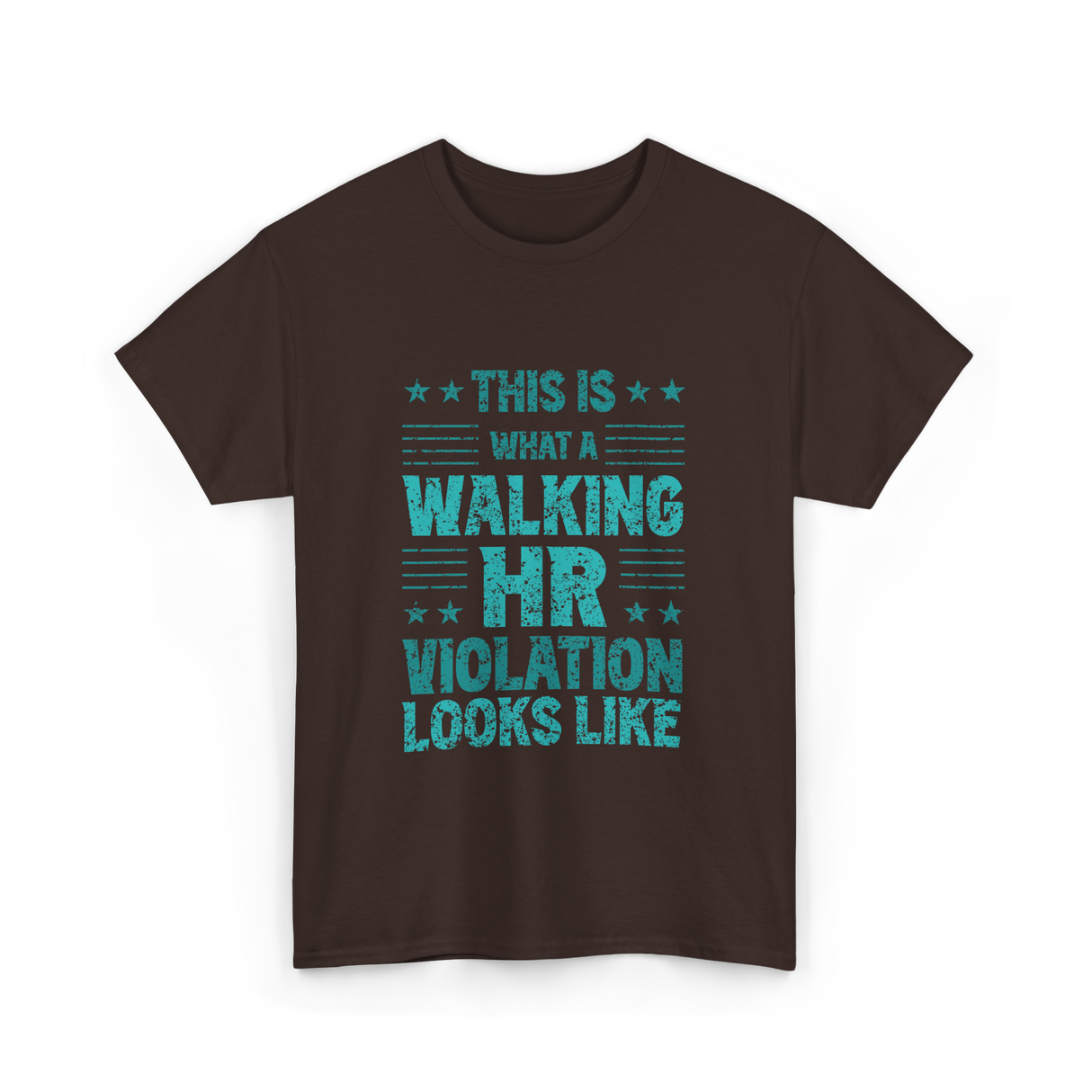 Walking HR Violation HR T-Shirt - Dark Chocolate