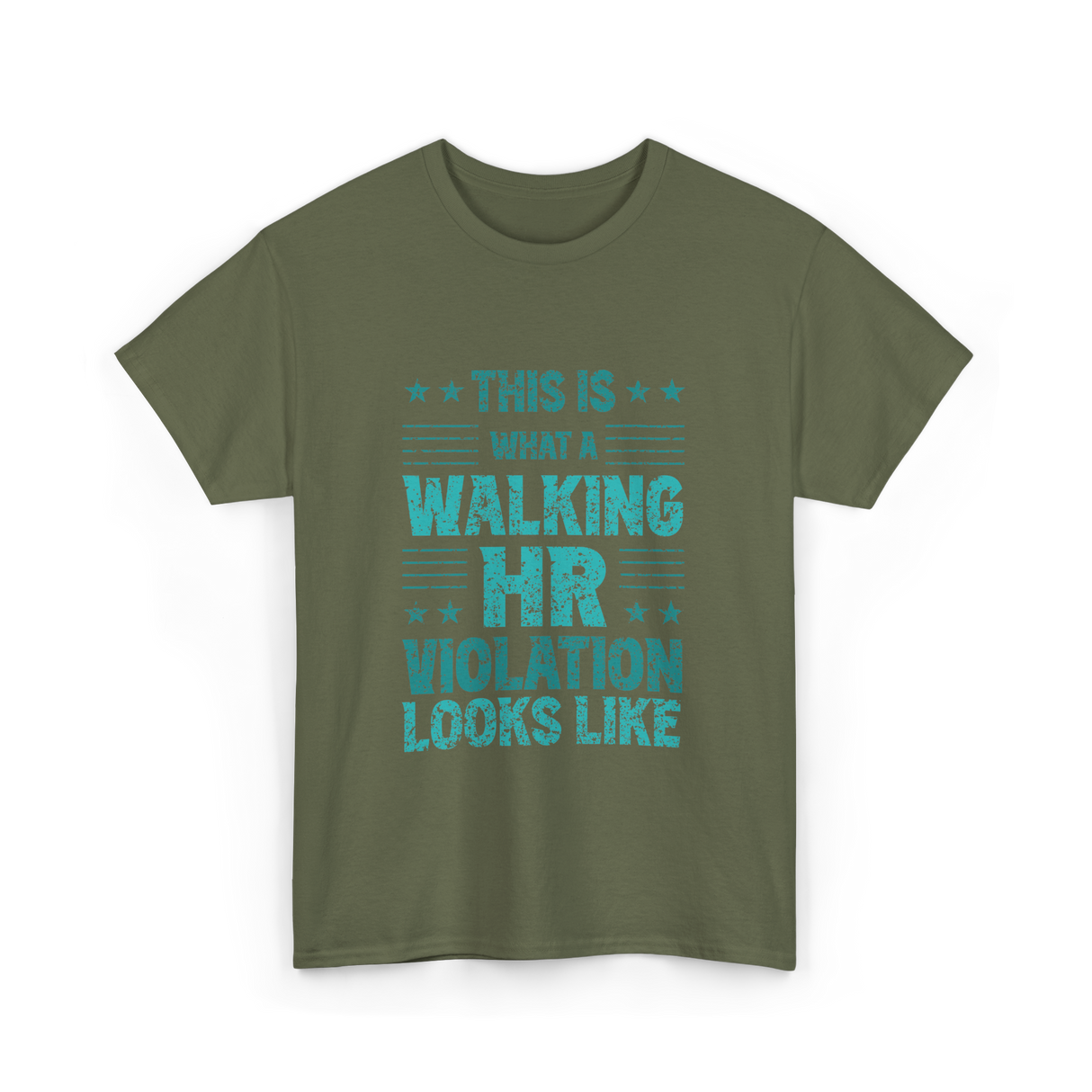 Walking HR Violation HR T-Shirt - Military Green