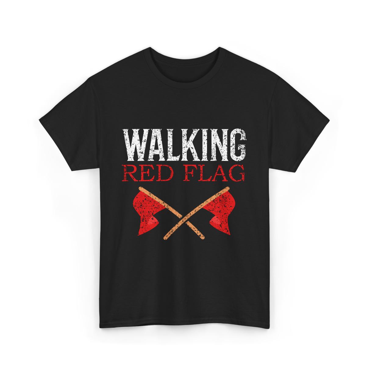 Walking Red Flag Red Flags T-Shirt - Black