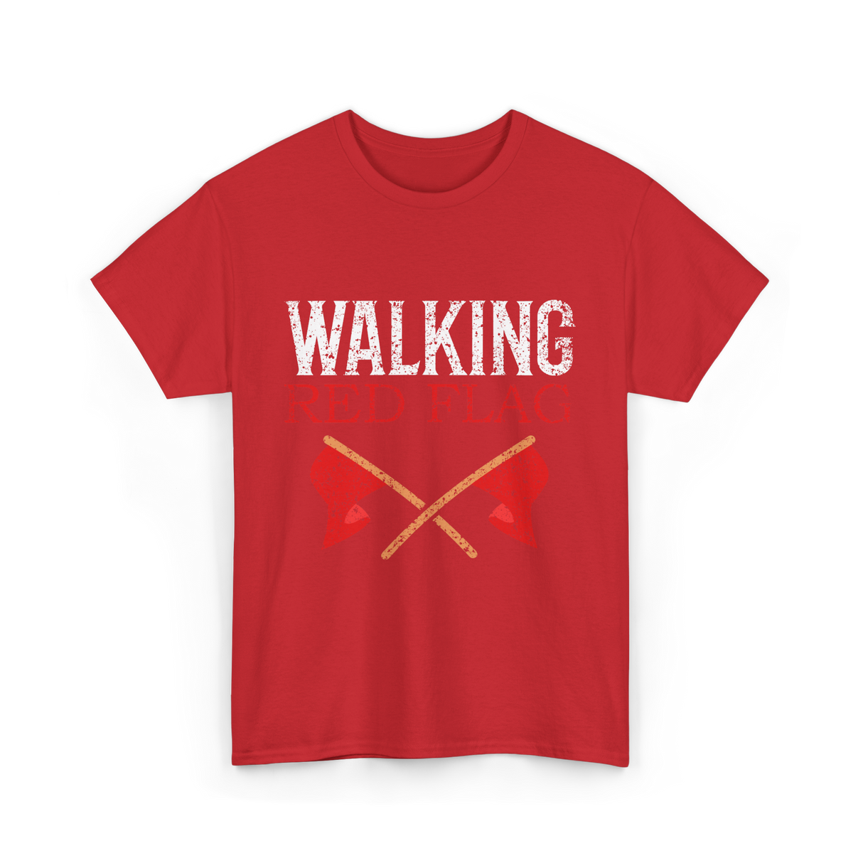 Walking Red Flag Red Flags T-Shirt - Red