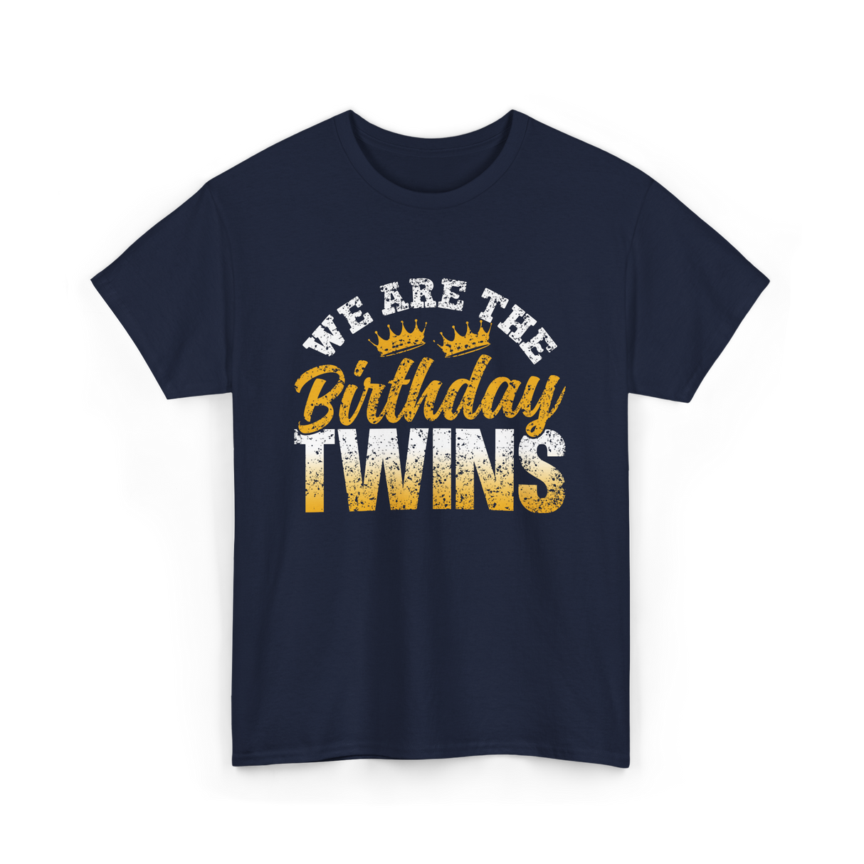 We Are The Birthday Twins Birthday T-Shirt - Navy