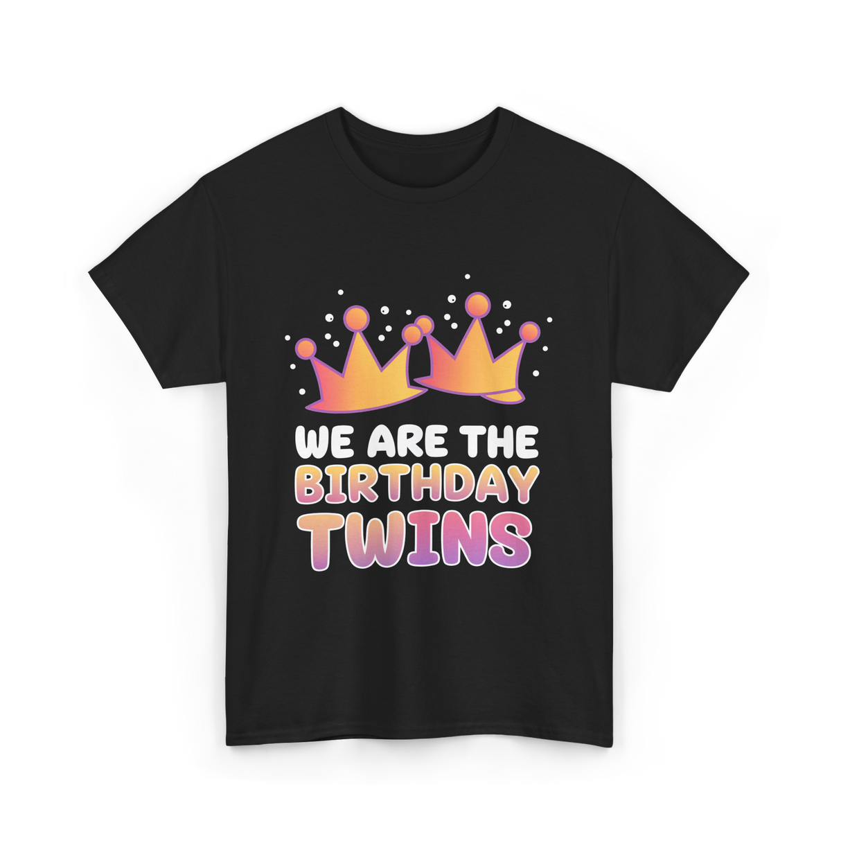 We Are The Birthday Twins Birthday Twins T-Shirt - Black