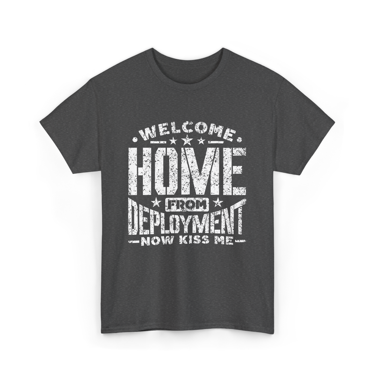 Welcome Home Deployment Welcome Home T-Shirt - Dark Heather