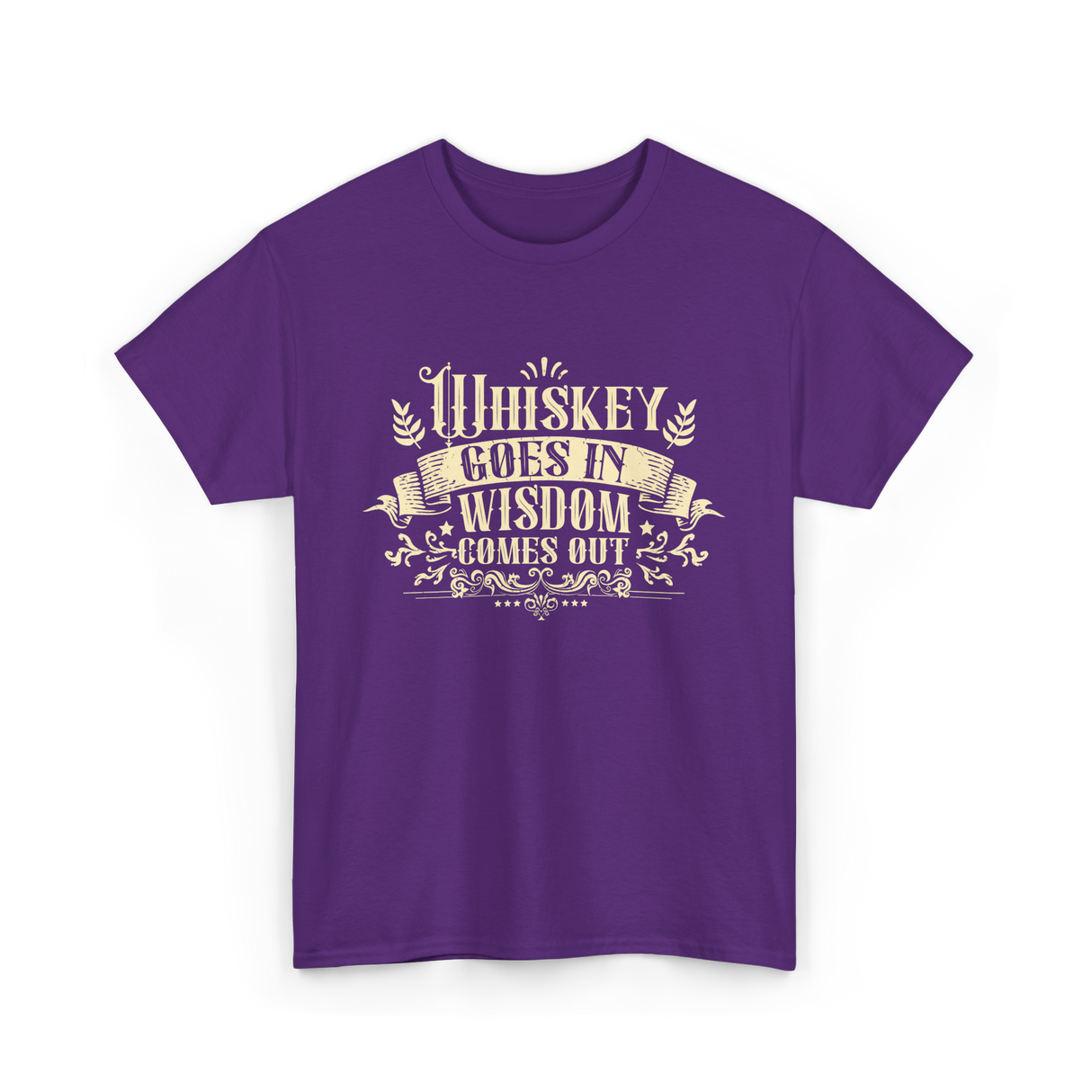 Whiskey Goes In Drinker Wisdom T-Shirt - Purple
