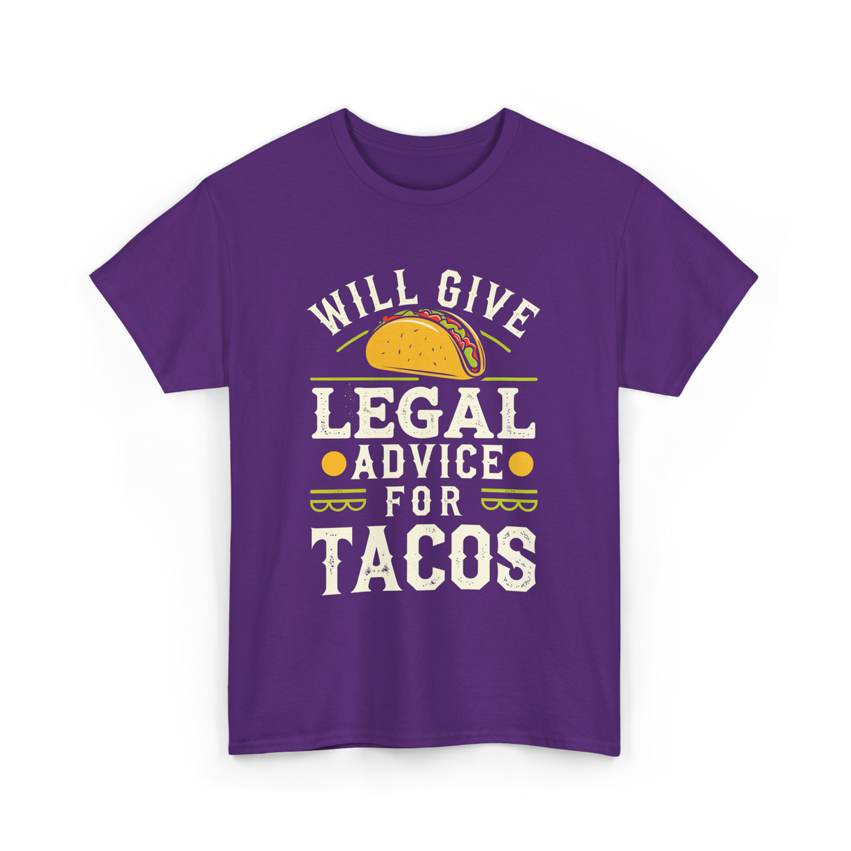 Will Give Legal Advice Tacos T-Shirt - Purple