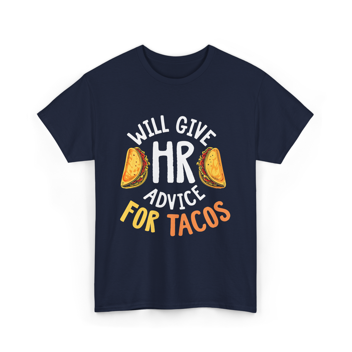 Will Give Tacos T-Shirt - Navy