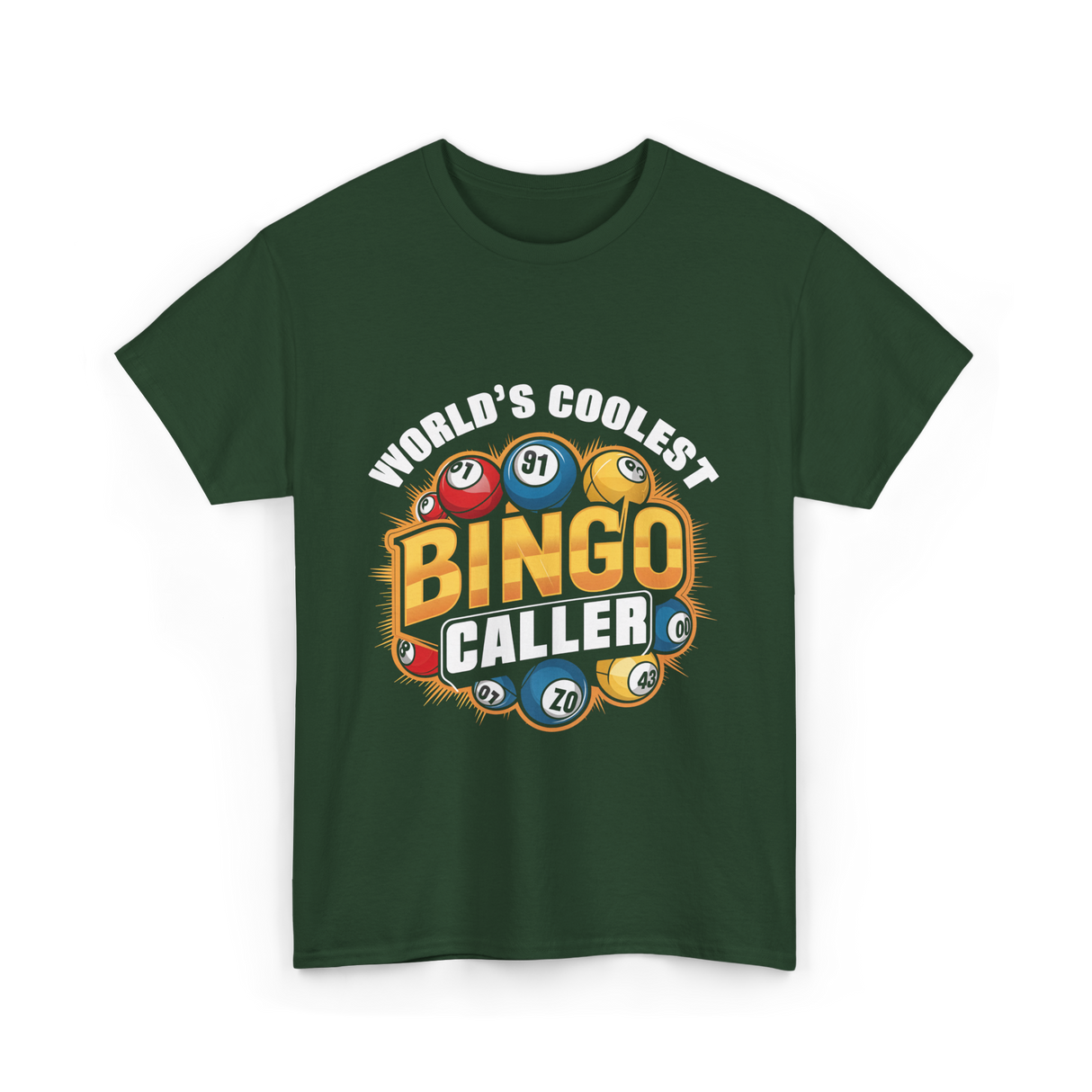 World's Coolest Bingo Caller Bingo T-Shirt - Forest Green