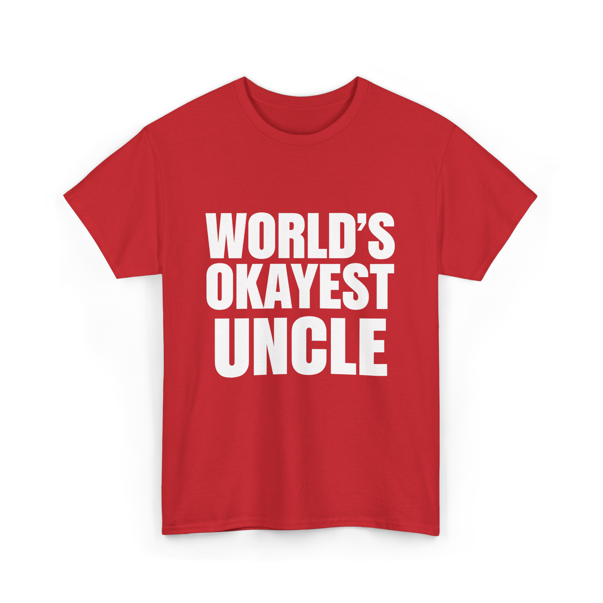 World's Okayest Uncle T-Shirt - Red