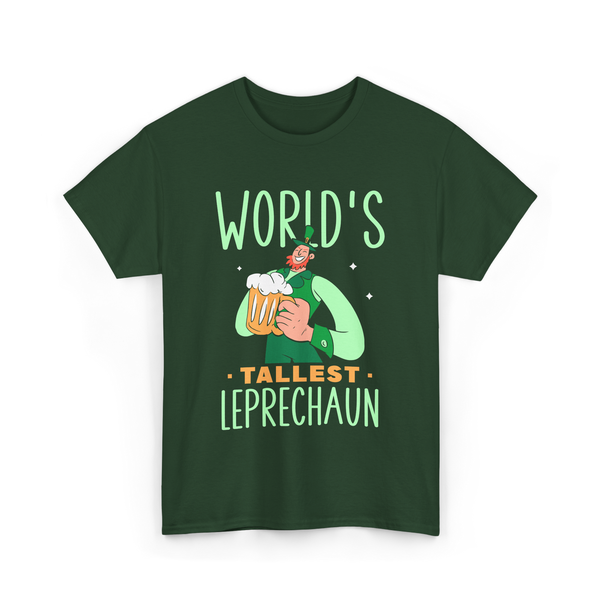 World's Tallest Leprechaun Irish T-Shirt - Forest Green