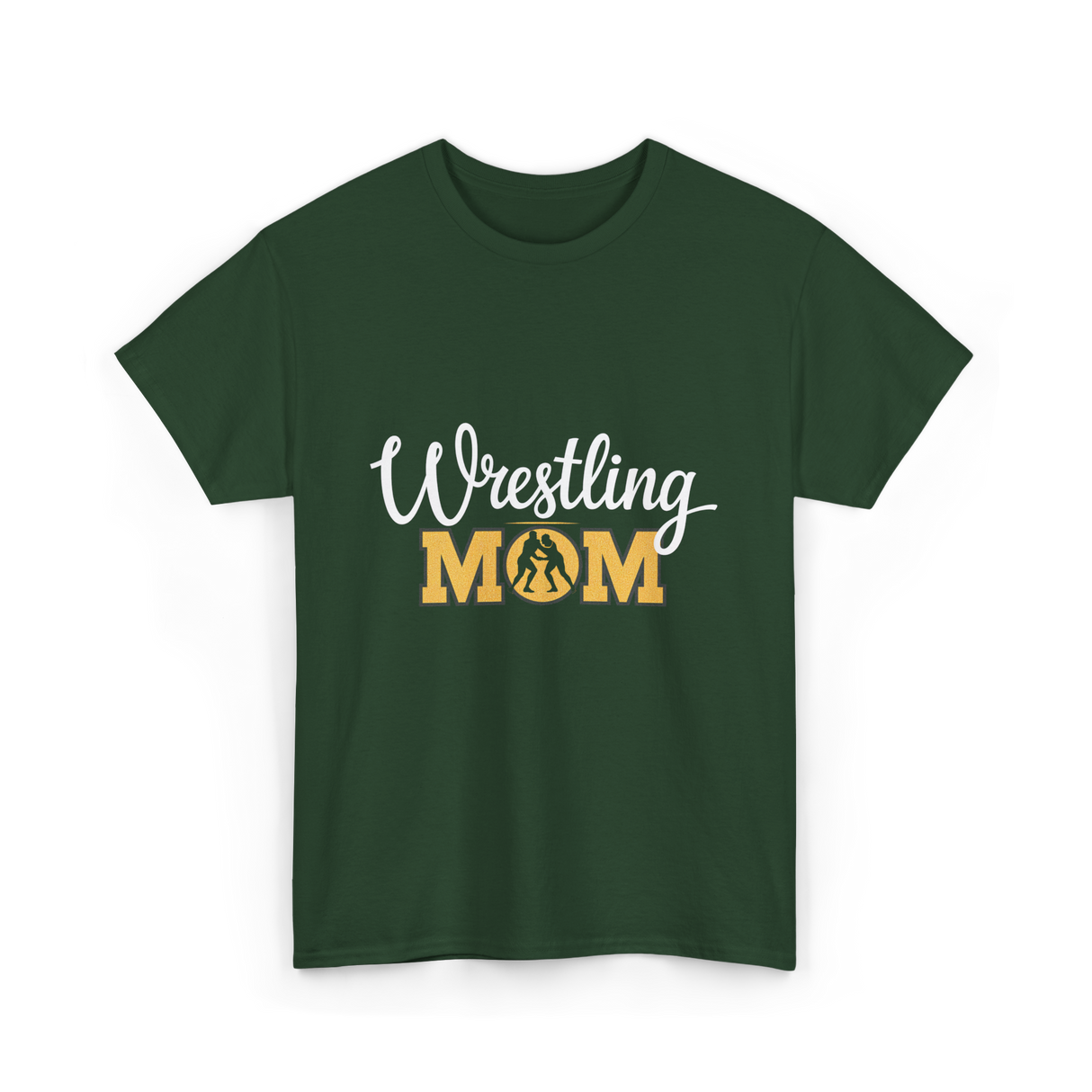 Wrestling Mom Wrestling Support T-Shirt - Forest Green