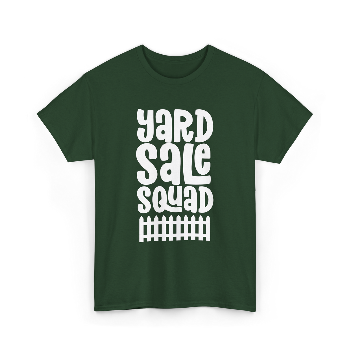 Yard Sale Squad Yard Sale Seller T-Shirt - Forest Green