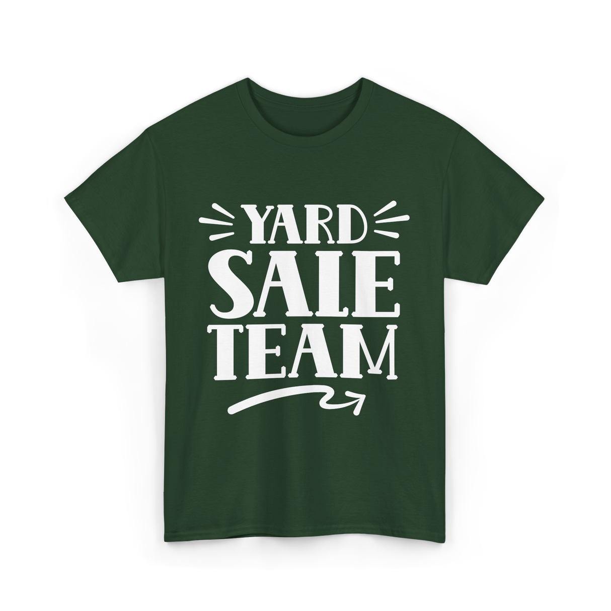 Yard Sale Team Sale T-Shirt - Forest Green
