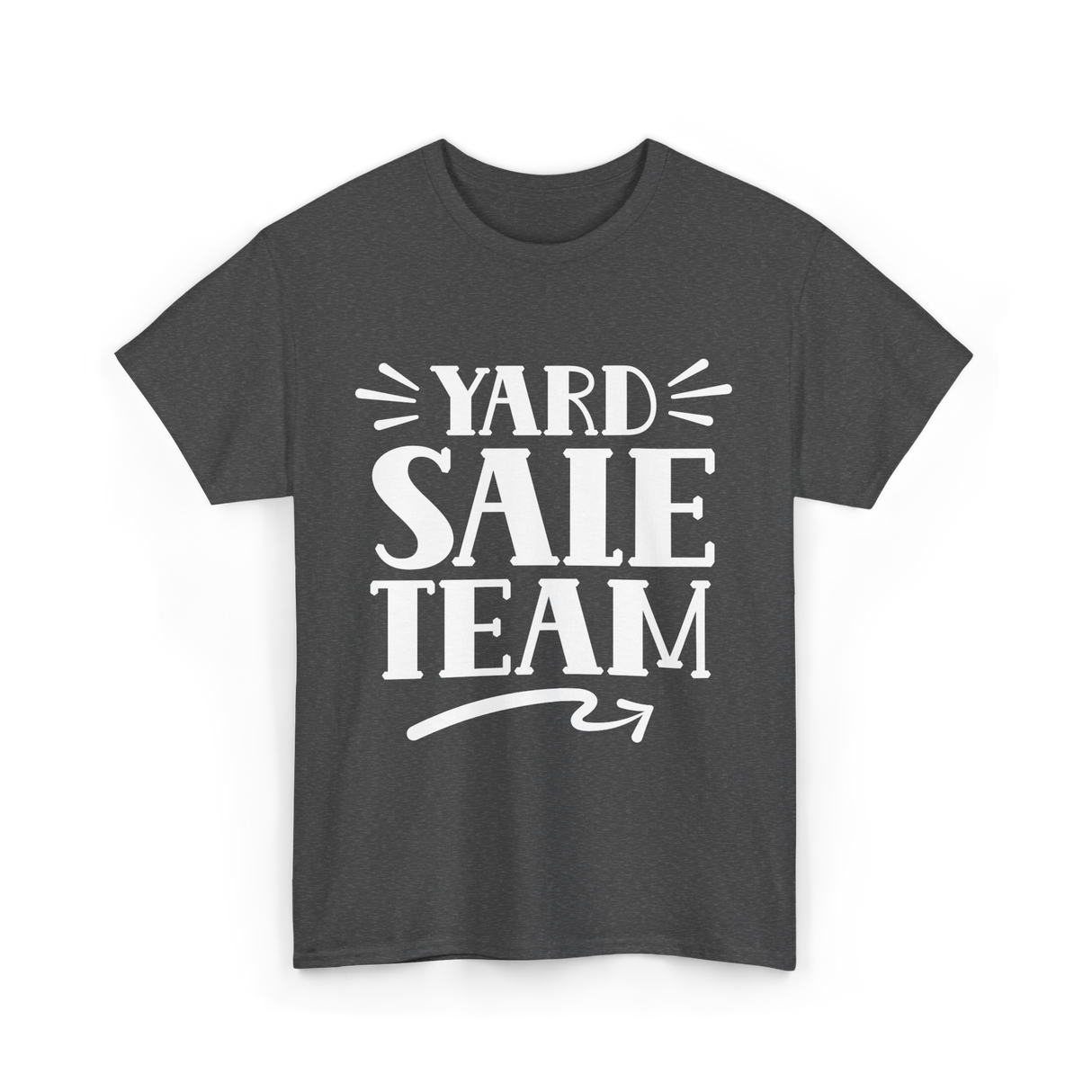 Yard Sale Team Sale T-Shirt - Dark Heather