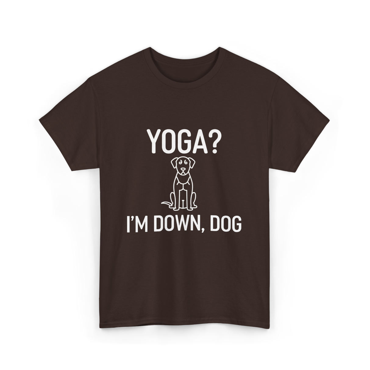 Yoga I'm Down Dog T-Shirt - Dark Chocolate