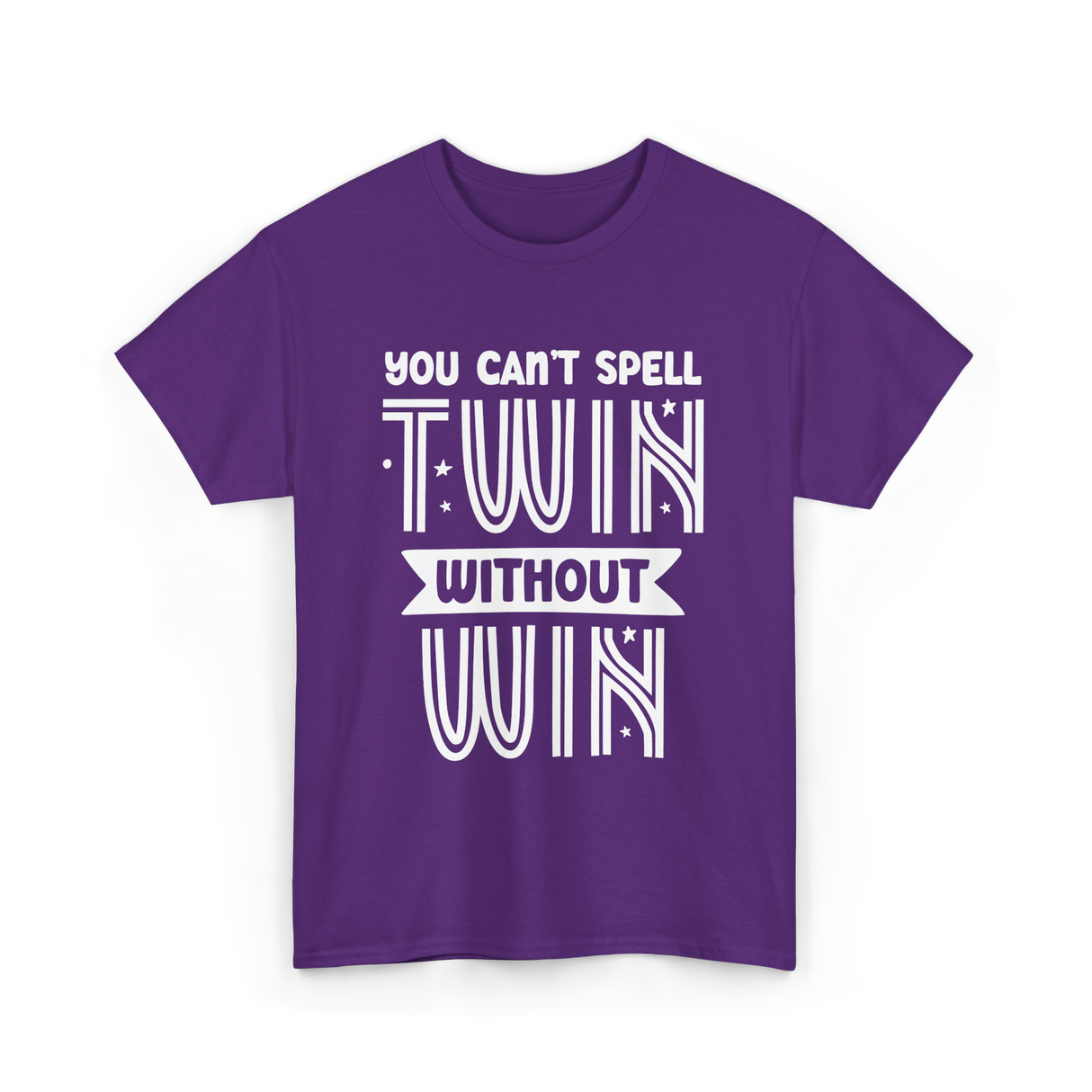 You Can't Spell Twin Without Win Twins T-Shirt - Purple