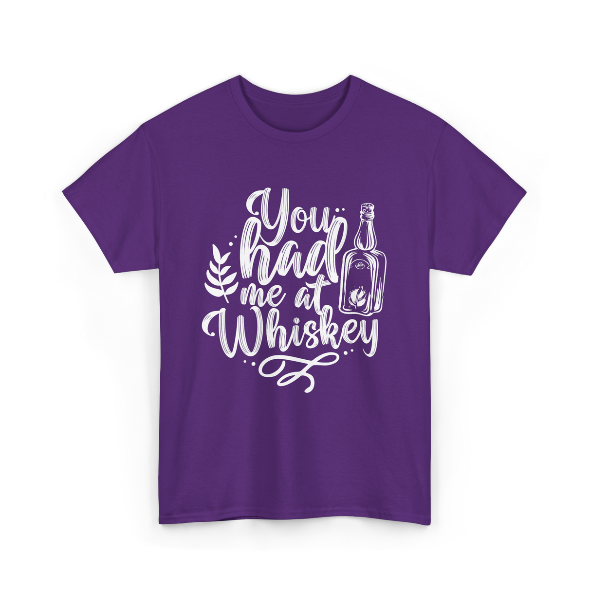 You Had Me At Whiskey Drink T-Shirt - Purple