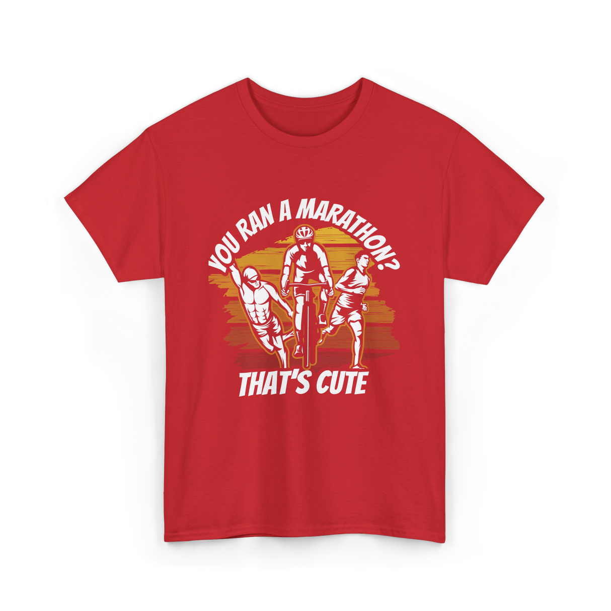 You Ran A Marathon Triathlon Sports T-Shirt - Red