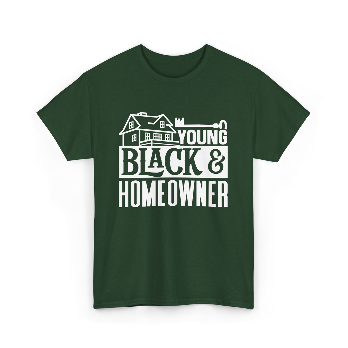 Young Black Homeowner House T-Shirt - Forest Green