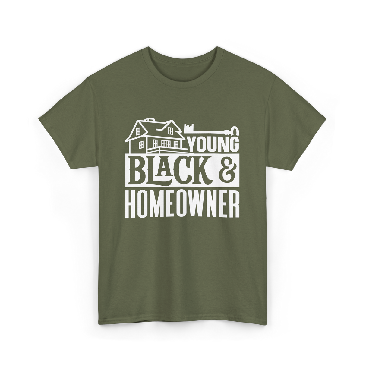Young Black Homeowner House T-Shirt - Military Green