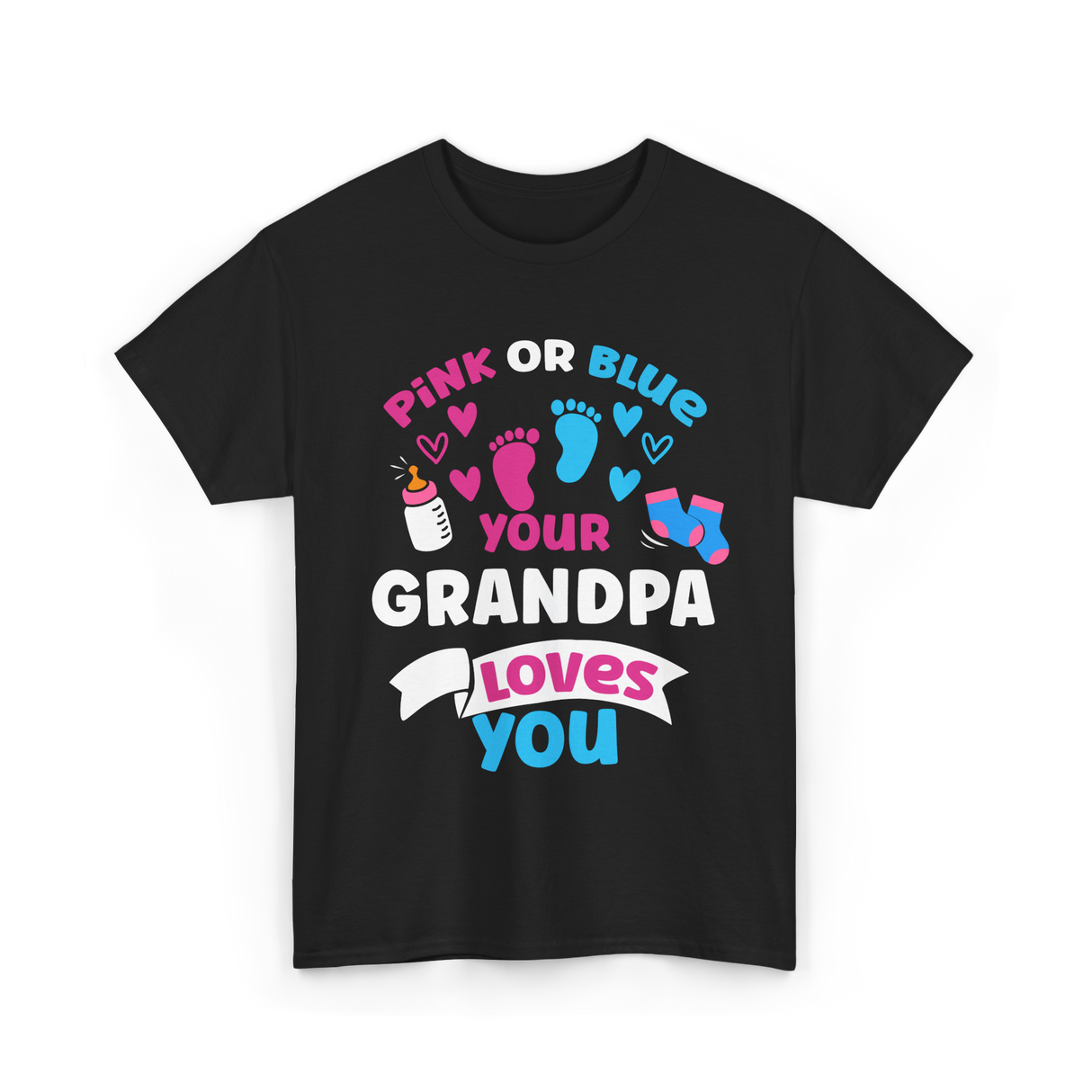 Your Grandpa Loves You Gender Reveal T-Shirt - Black