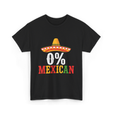 0% Mexican Fiesta Sombrero T-Shirt - Black