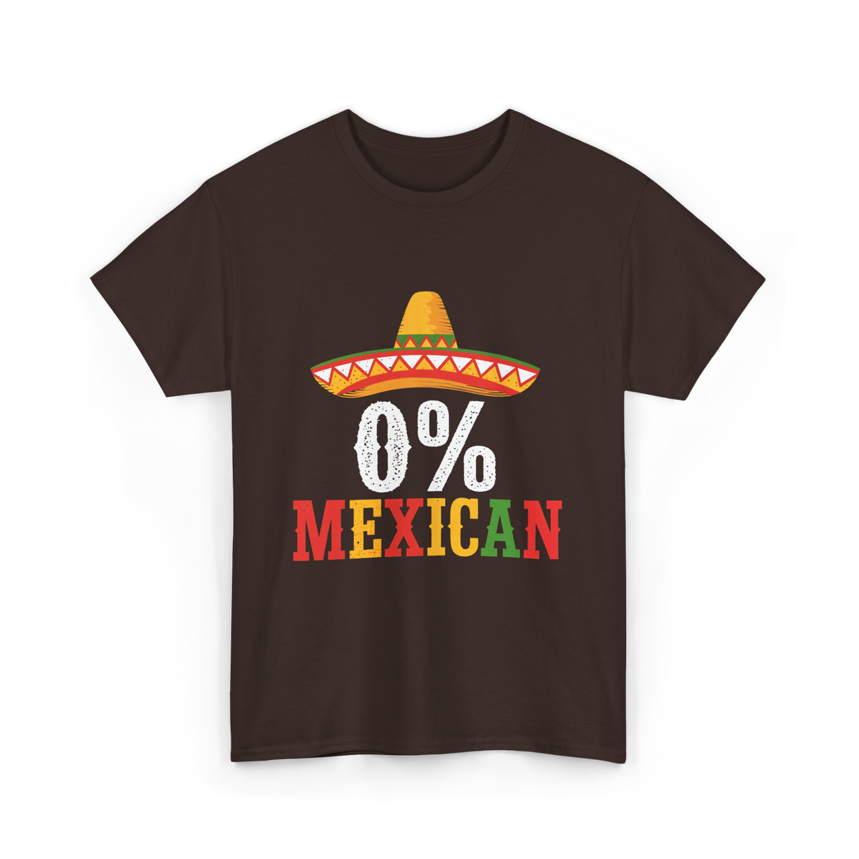 0% Mexican Fiesta Sombrero T-Shirt - Dark Chocolate