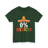 0% Mexican Fiesta Sombrero T-Shirt - Forest Green