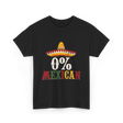 0% Mexican Sombrero Fiesta T-Shirt - Black